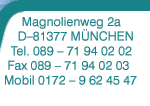 Übersetzungsbüro, Magnolienweg 2a, D-81377 München